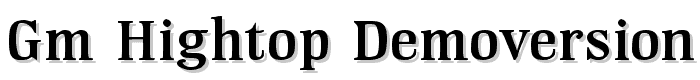 GM Hightop Demoversion font